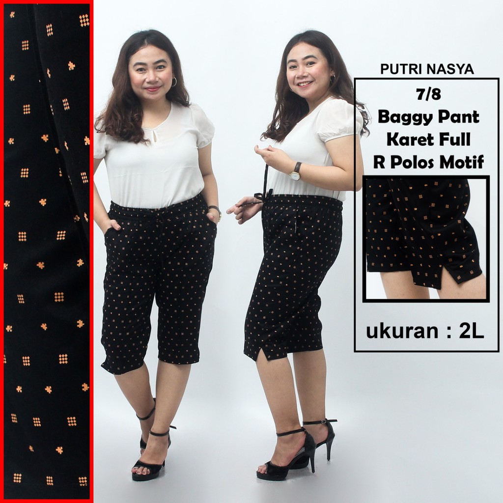 Celana 7/8 jumbo karet full polos motif/ baggy pant jumbo /celana pendek 8L-6L-5L-4L-2L-XL-S fitto L