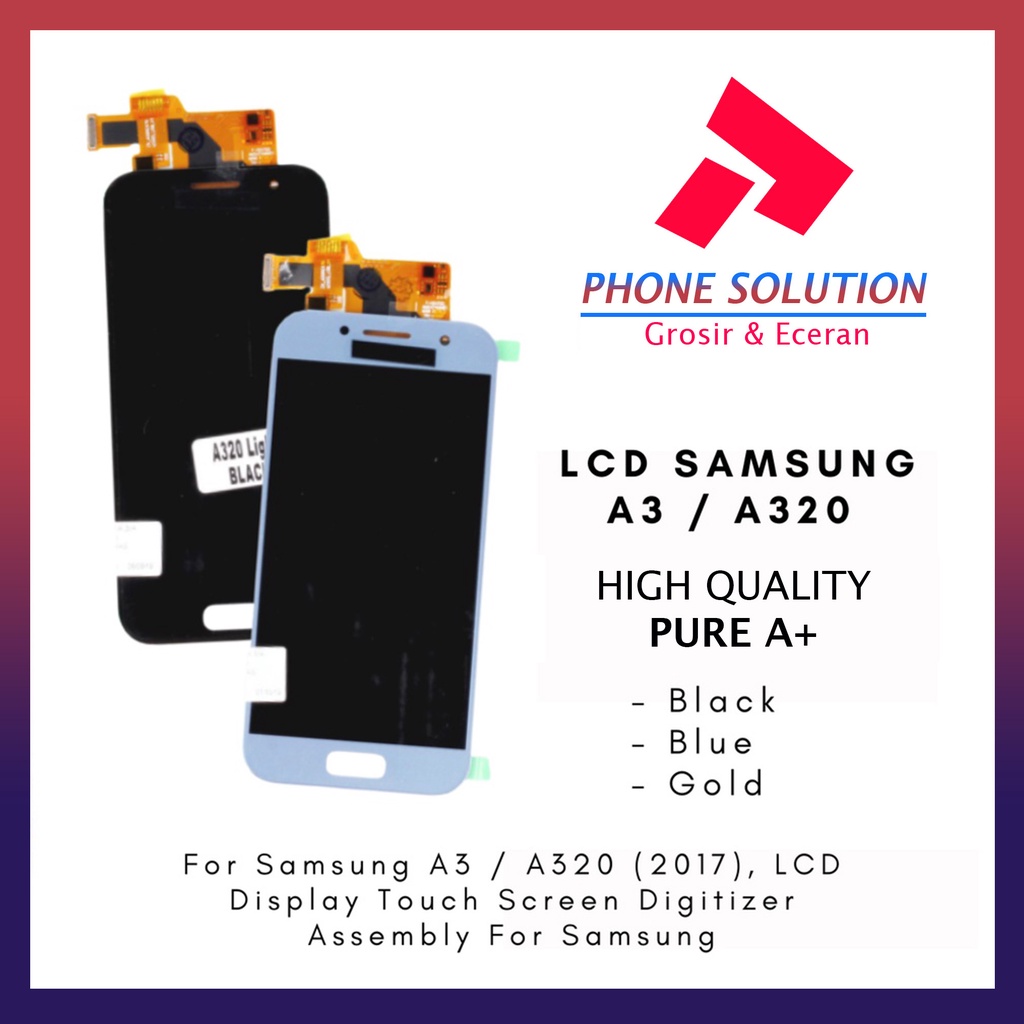 LCD Samsung A3 / LCD Samsung A320 2017 Fullset Touchscreen // Supplier LCD Samsung - Garansi 1 Bulan