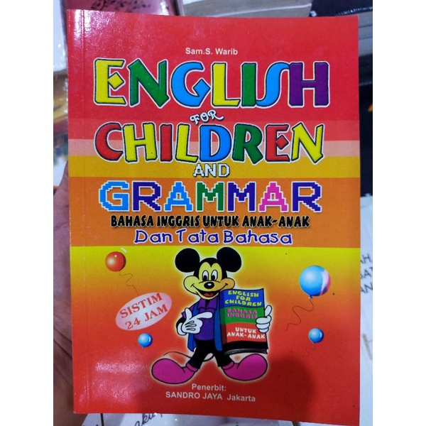 Buku Bahasa Inggris Untuk Anak : English For Children And Grammar | Sam S Warib