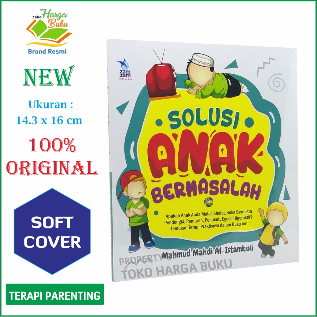 Solusi Anak Bermasalah - Penerbit Zamzam