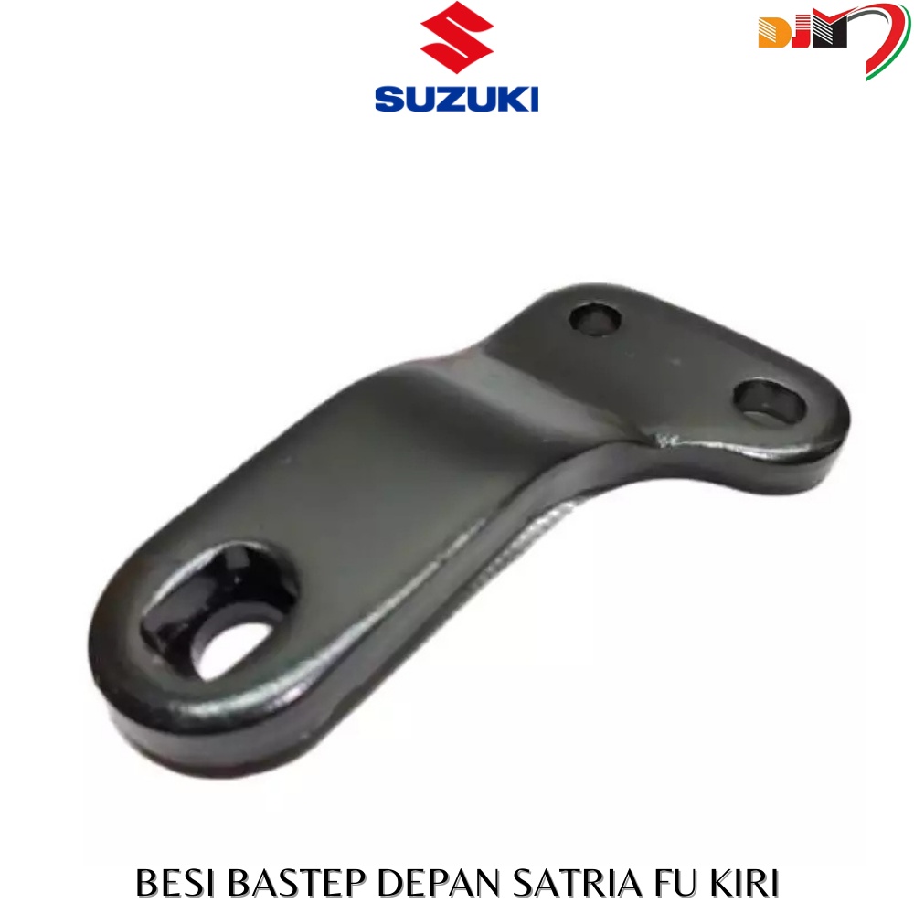 BREKET BESI BASTEP DEPAN KIRI SUZUKI SATRIA FU 150 43540B25G00N000