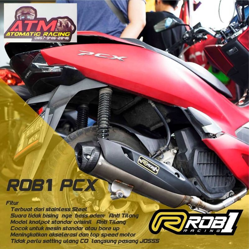 knalpot rob1 pcx lokal stainless racing 2018 model ori cbu honda 2019 bukan r9 tsukigi proliner akra