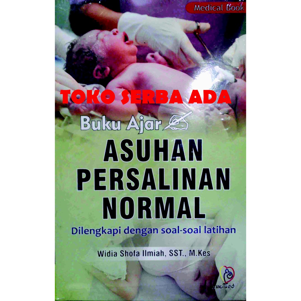 Buku Ajar Asuhan Persalinan Normal Widia Shofa Ilmiah Nuha Medika Shopee Indonesia