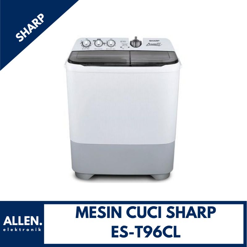 Mesin Cuci 9kg 2 Tabung Sharp ES-T96CL