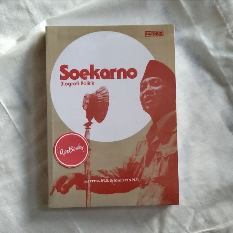Kapitsa MS - Soekarno, Biografi Politik (ORI/Asli)