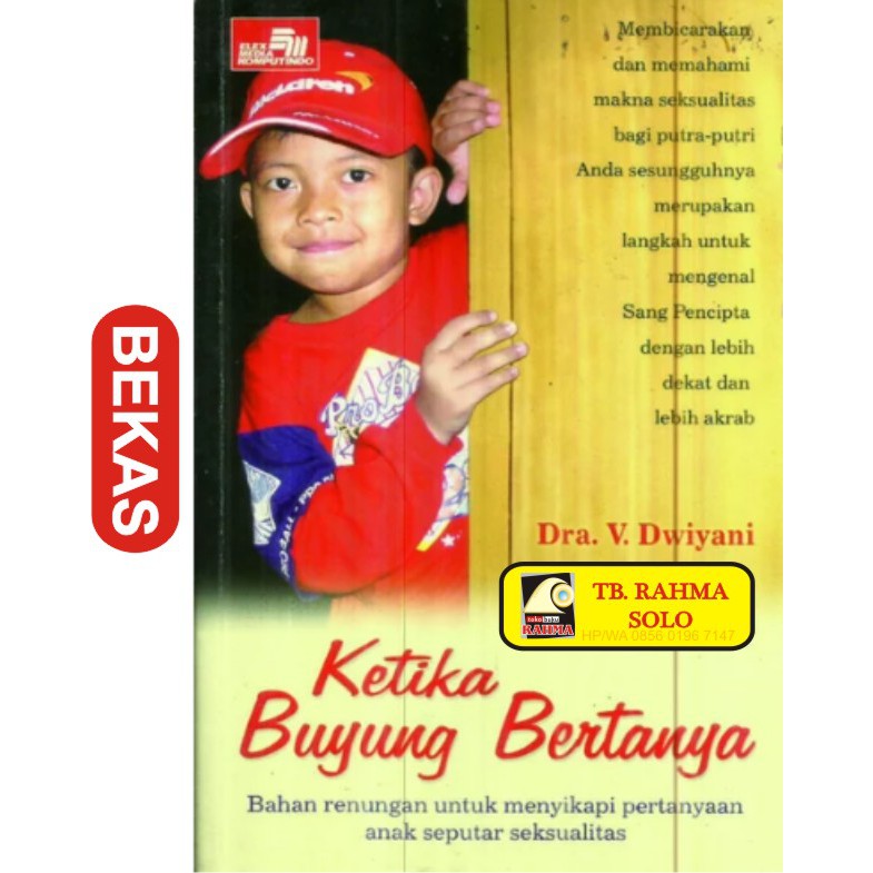 Ketika Buyung Bertanya Dwiyani Elex Media Koputindo Buku Bekas Kode BL-087 Buku Asli Orignal Ori Bek