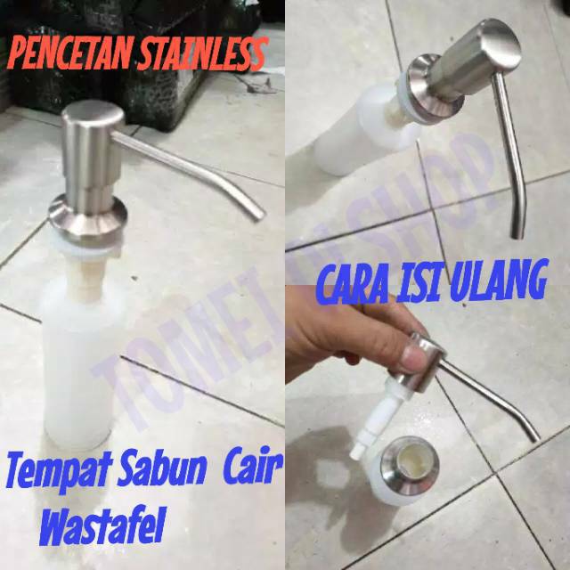 Tempat sabun cair tanam wastafel &amp; sink. Soap dispenser push Stainless SUS 304