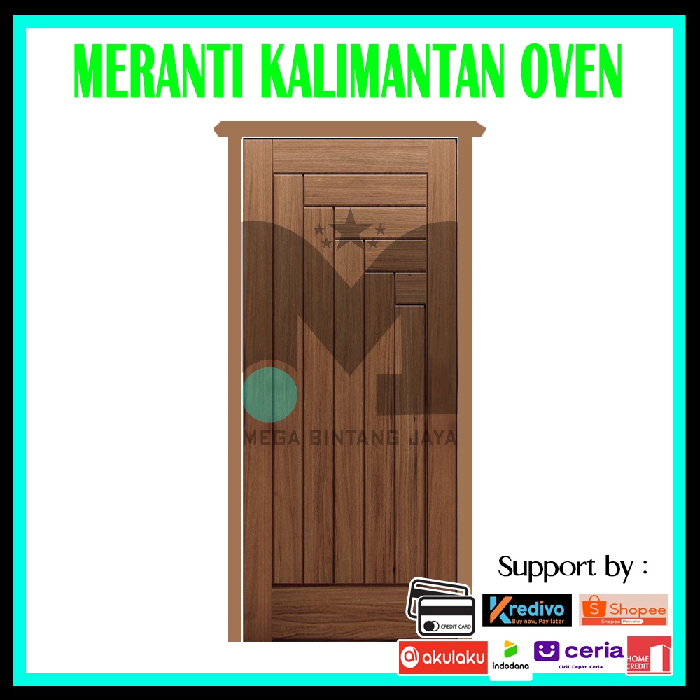 Kusen dan Daun Pintu Kayu Meranti Kalimantan Oven