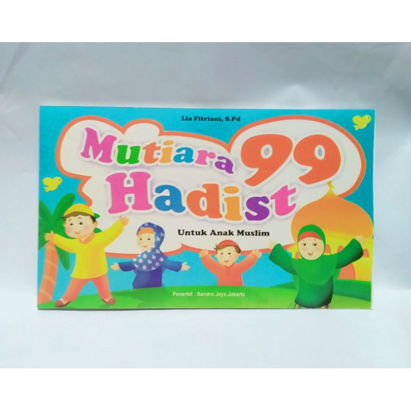 99 Mutiara hadits untuk anak-anak