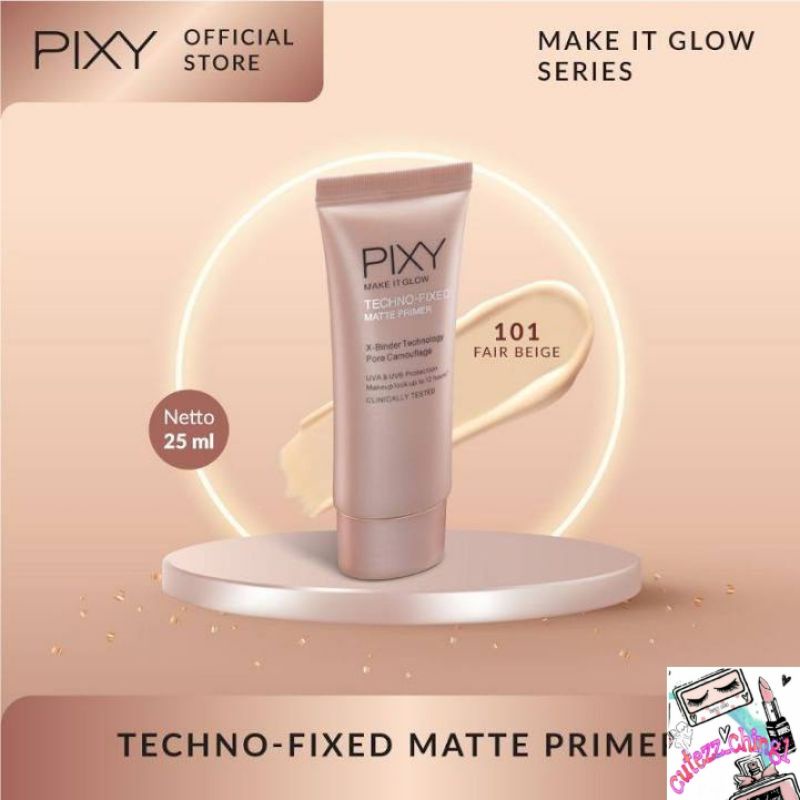 ☃️Cutezz_Ching1☃️ Pixy Make It Glow Techno Fixed Matte Primer 25g