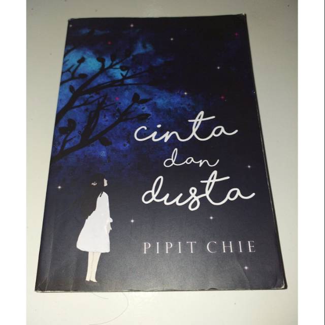 Cinta dan Dusta - Pipit Chie