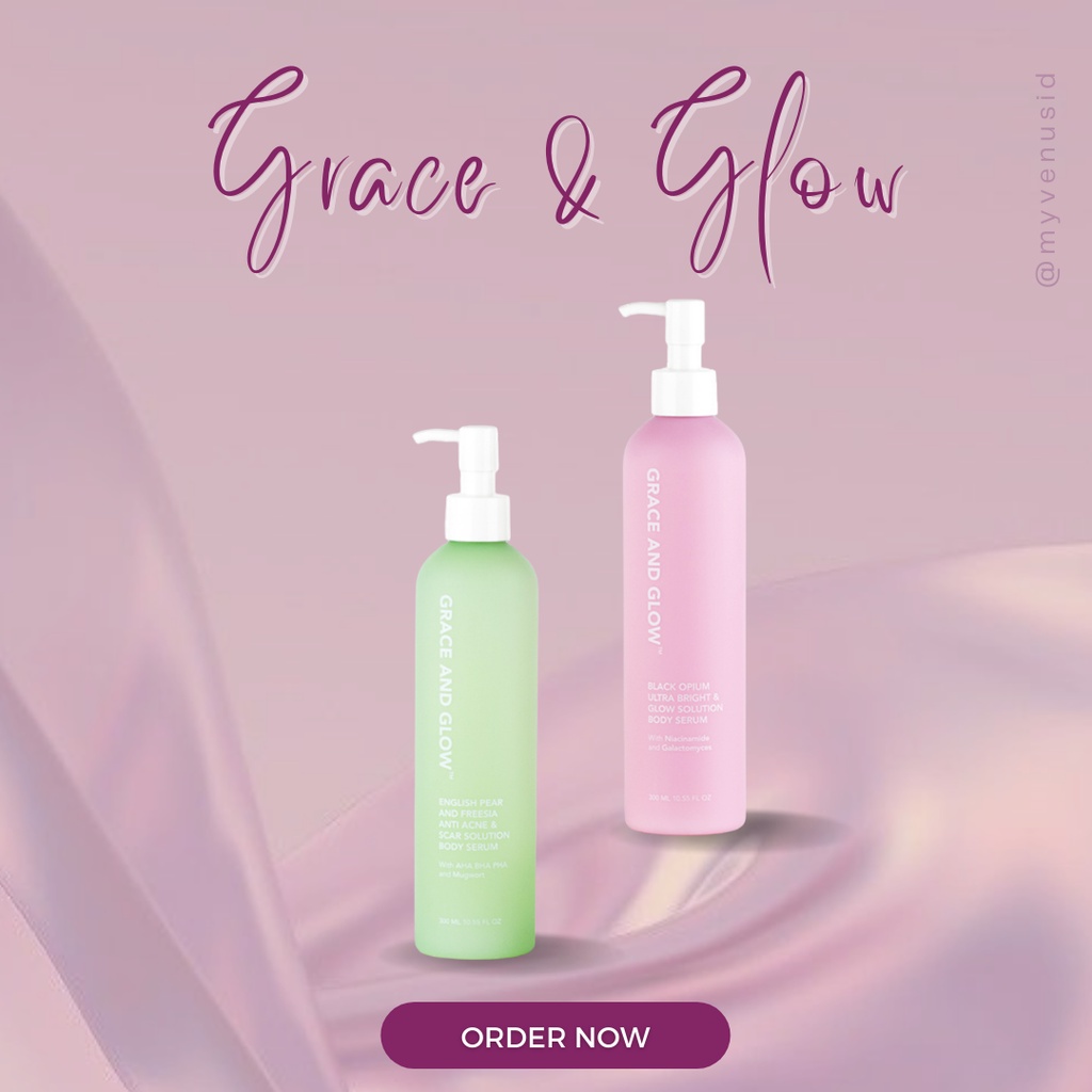 Grace and Glow Body Serum English Pear Freesia / Black Opium