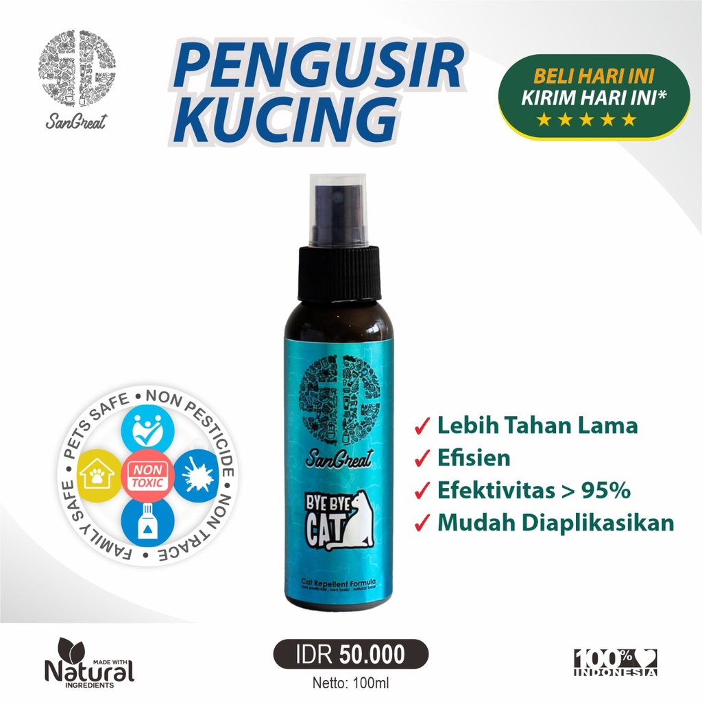 Semprotan anti kucing spray penangkal kucing cairan pengusir kucing liar bandel pup berak pipis sembarangan SanGrat Bye Bye Cat Spray 100 ml aman natural