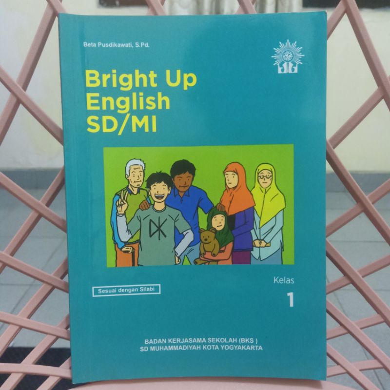 BRIGHT UP ENGLISH  SD MI KELAS 1 MUHAMMADIYAH (BEKAS)