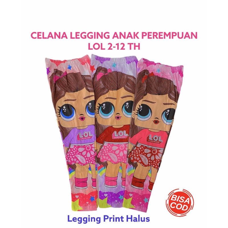 Celana Legging Anak Perempuan Karakter LOL 2 4 5 8 10 Tahun Katun Celana Panjang Leging Anak Perempuan Legging Anak Perempuan Leging Anak Perempuan Callysta Katun Murah LOl