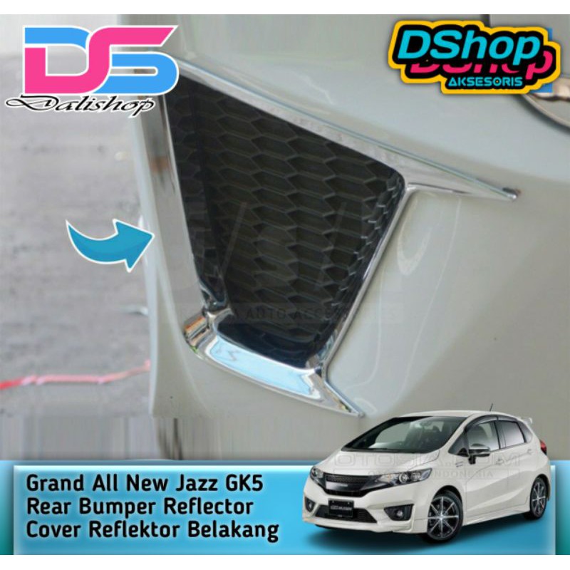 Grand All New Jazz GK5 Rear Bumper Reflector Cover Reflektor Belakang