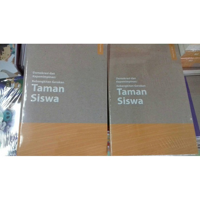 Demokrasi Dan Kepemimpinan - Kebangkitan Gerakan Taman Siswa