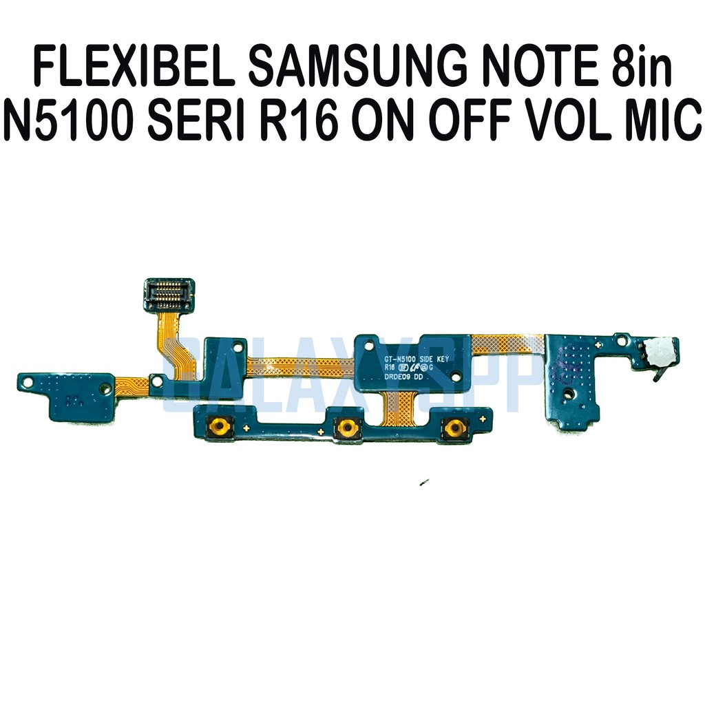 FLEXIBLE FLEKSIBEL FLEXIBEL POWER ON OFF VOLUME MIC SAMSUNG GALAXY NOTE 8INCH N5100 SERI R16