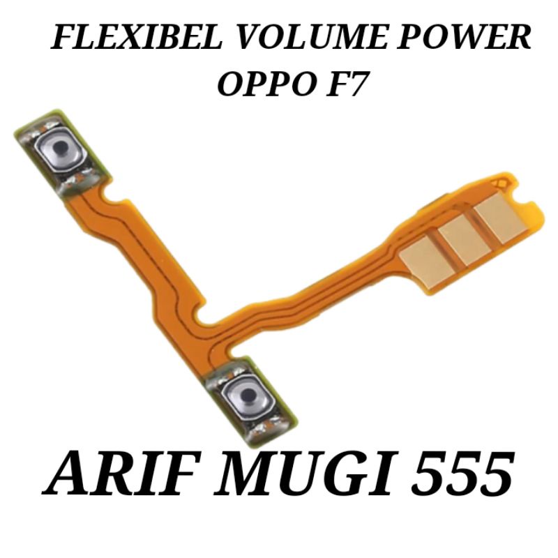 FLEXIBLE FLEXIBEL TOMBOL POWER VOLUME OPPO F7 ORIGINAL