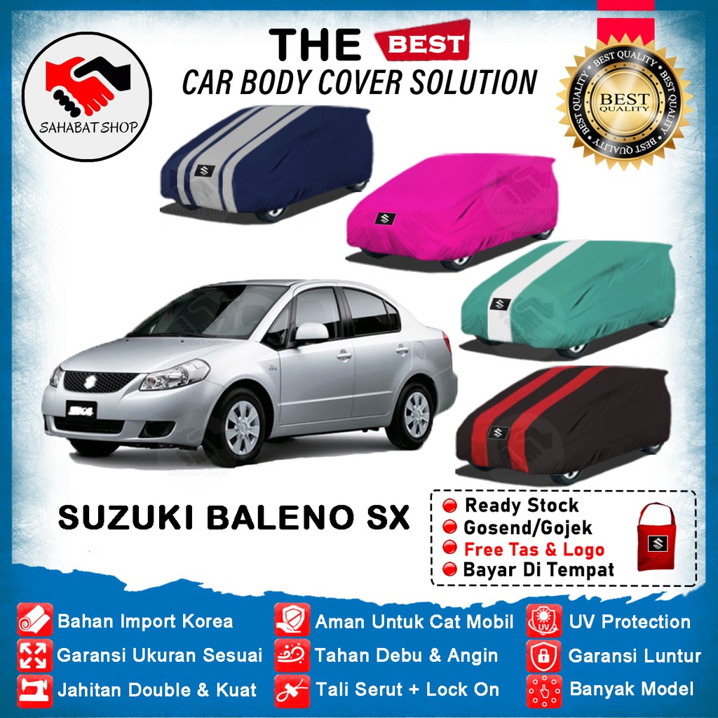 Sahabat Body Cover Mobil Baleno / Sarung Penutup Suzuki Neo Baleno SX Outdoor 1995 1996 1997 1998 1999 2000 2001 2002 2003 2004 2005 2006 2007 2008 2009 2010 / Mantel Tutup Selimut Pelindung Mantol Jas Mobil Sedan Baleno Waterproof Anti Air Model Biru