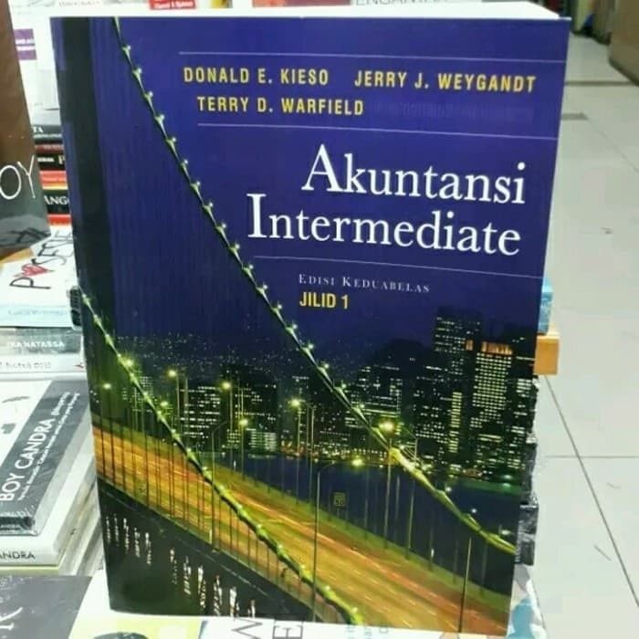 AKUNTANSI INTERMEDIATE JL 1 ED 12 - KIESO WEYGANDT