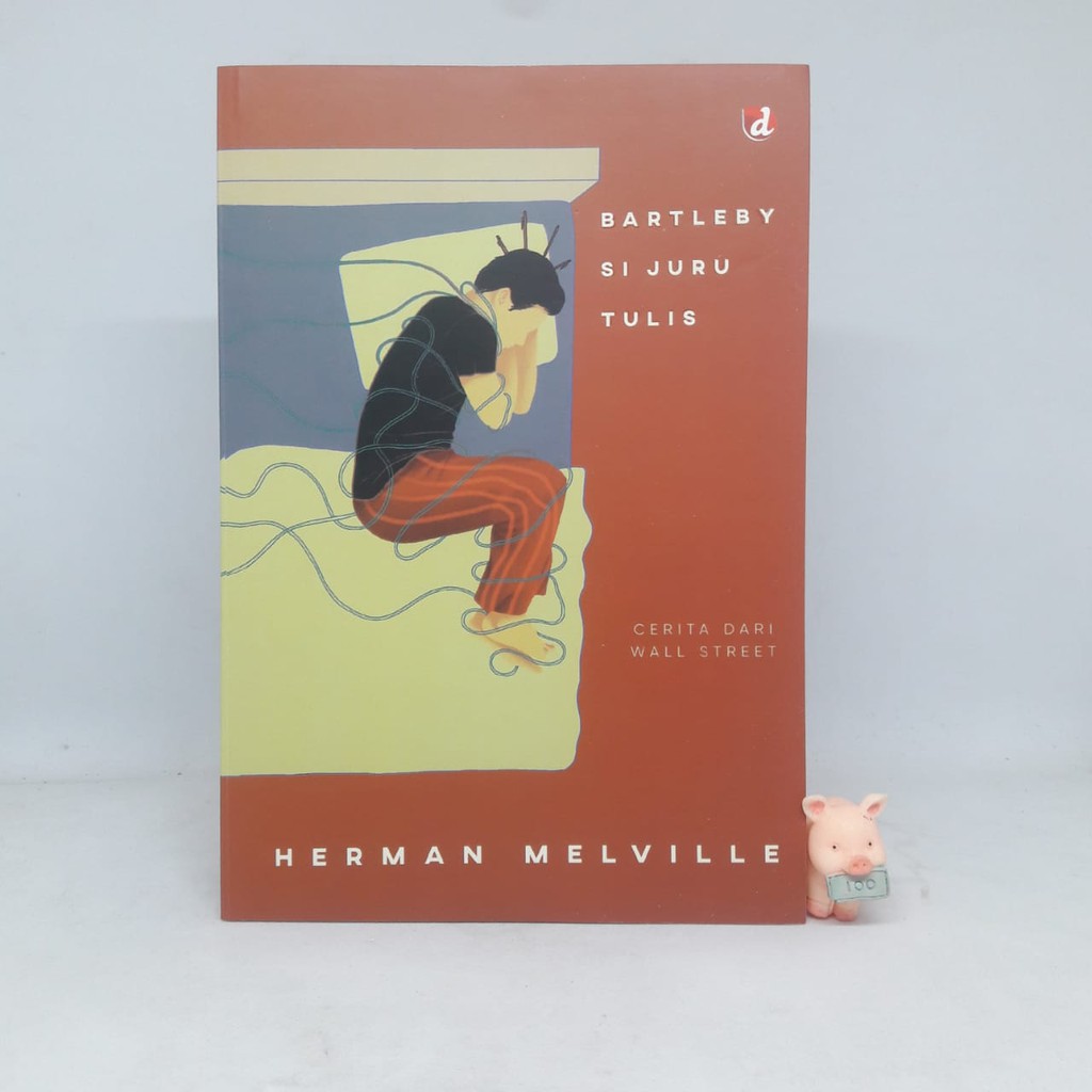 Bartleby Si Juru Tulis - Herman Melville