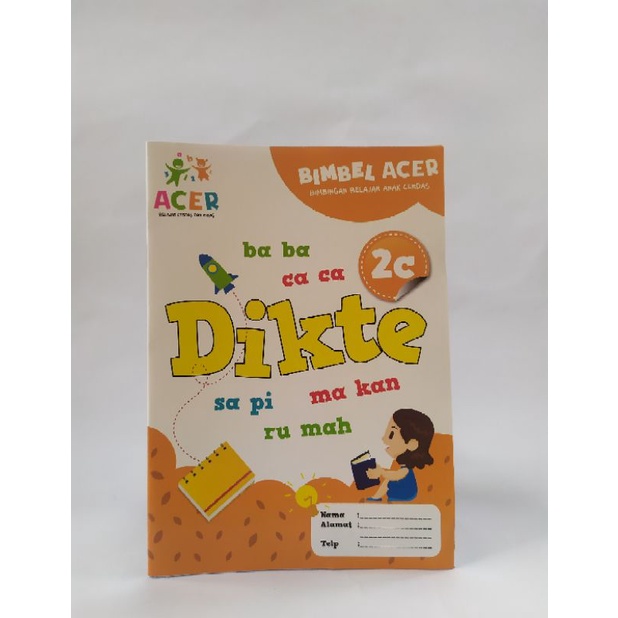 

BUKU LATIHAN BELAJAR DIKTE ANAK TK & PAUD / DIKTE 2c