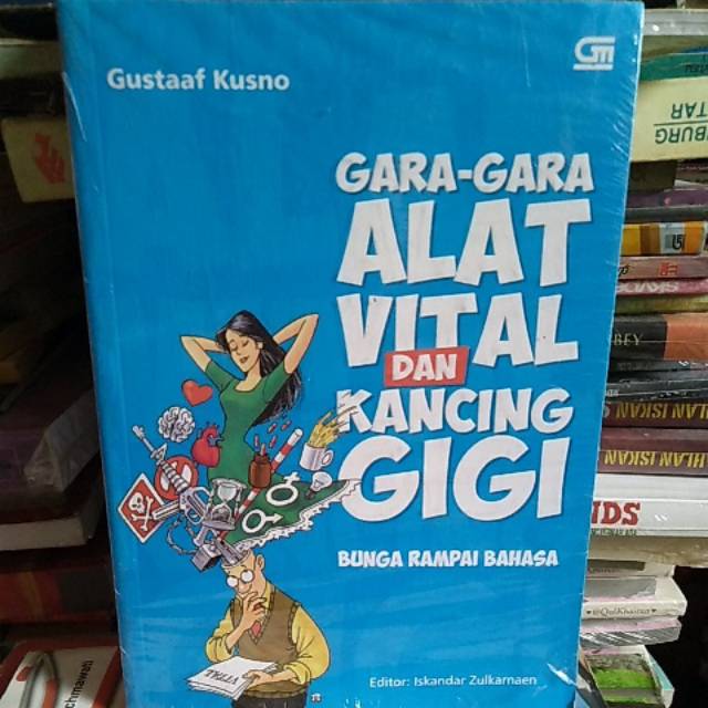 

Buku Gara Gara Alat Vital Dan Kancing Gigi