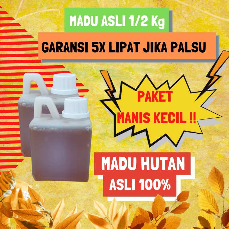 

1/2 Kg Madu Murni Asli Hutan - Madu Manis Murni 100% ASLI ORIGINAL