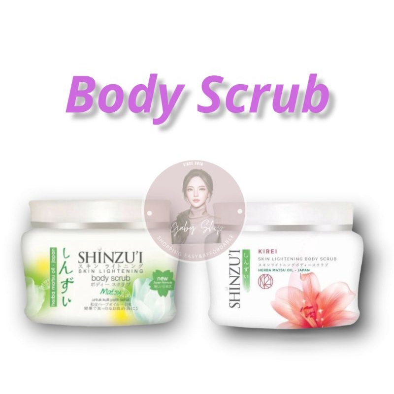 SHINZUI BODY SCRUB/LULUR MANDI MATSU/KIREI  200 GR