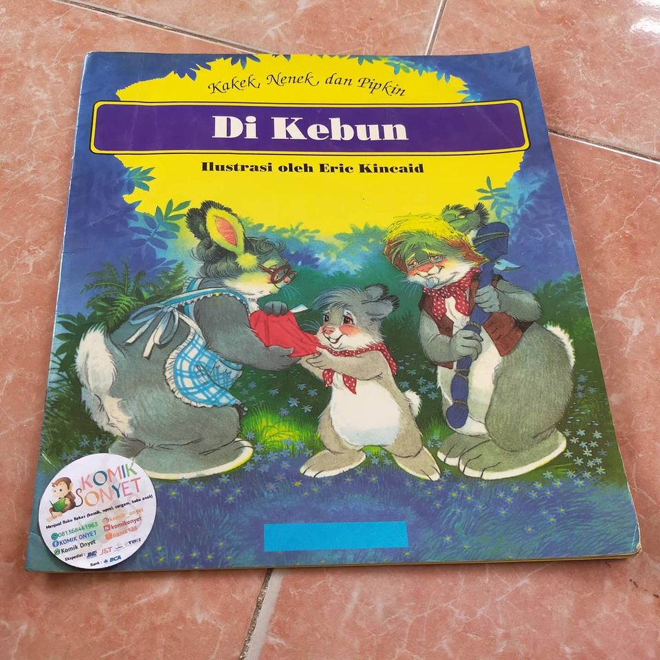 BUKU ANAK ERIC KINCAID KAKEK NENEK DAN PIPKIN DI KEBUN