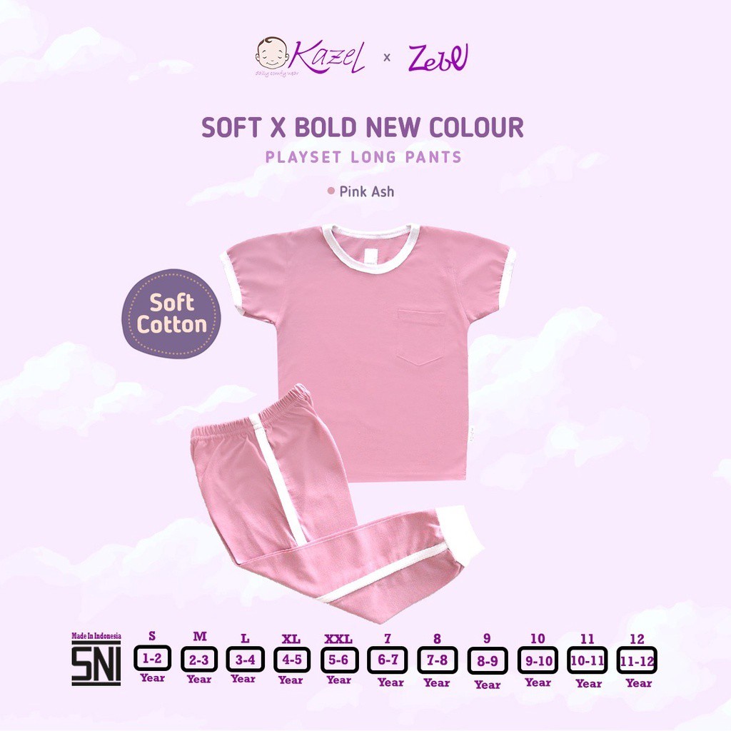 Kazel x Zebe Playset Longpants Soft x Bold New Colour - Pocket Edition Boy Girl Unisex Baju Anak Setelan Piyama 1-6 Tahun