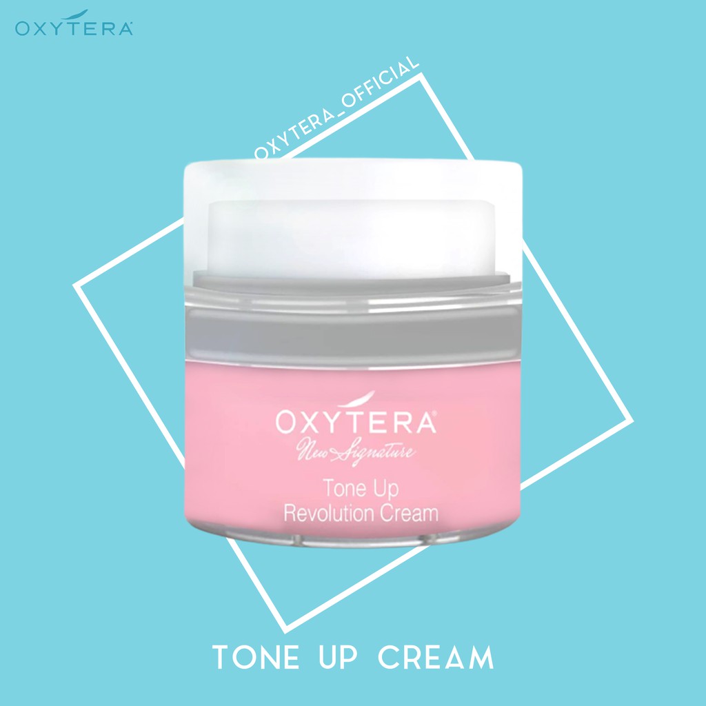 TONE UP CREAM-  NEW PRODUK OXYTERA