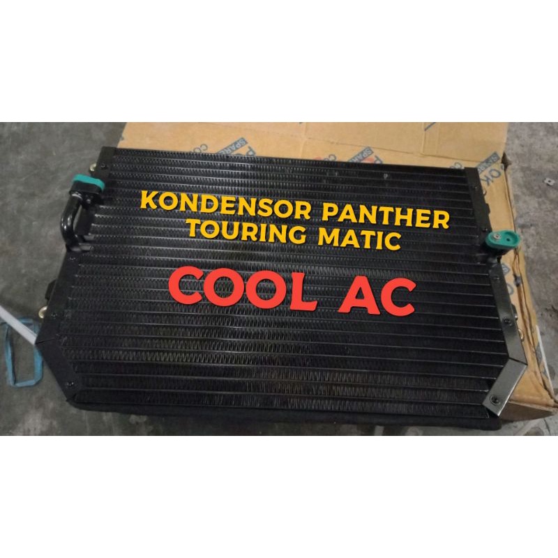 KONDENSOR CONDENSOR RADIATOR AC PANTHER TOURING MATIC