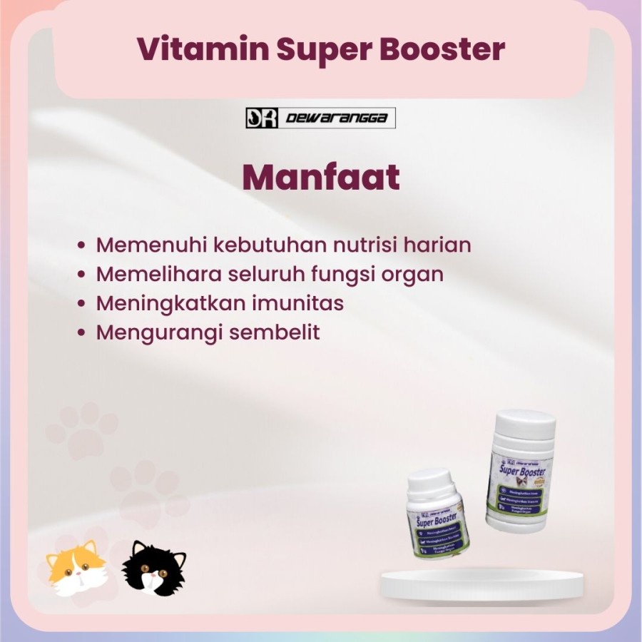 SUPER BOOSTER - Vitamin Kucing Imunitas, Stamina, Fungsi Or Dewarangga