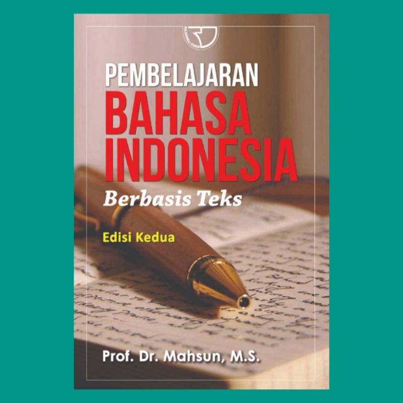 PEMBELAJARAN BAHASA INDONESIA BERBASIS TEKS-0