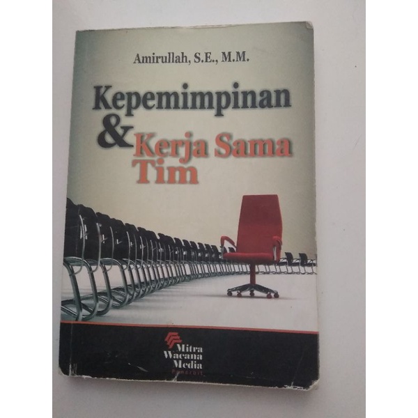 

Buku Kepemimpinan dan Kerjasama Tim dari Amirullah..