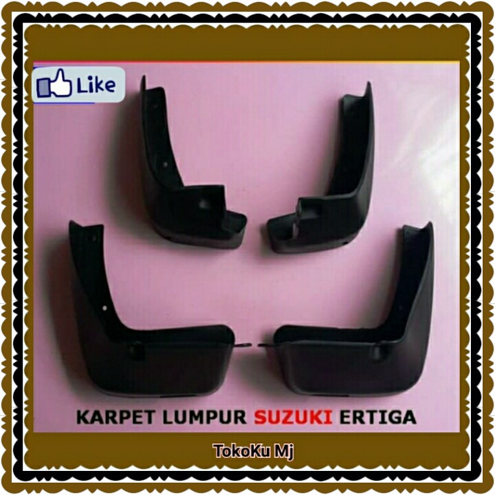 MUD GUARD ERTIGA [SUZUKI] KARPET LUMPUR / KARET LUMPUR MOBIL