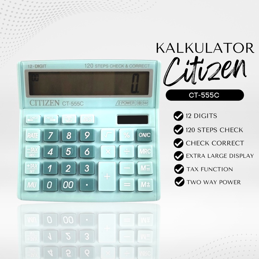 Kalkulator Dagang Ukuran Besar Citizen CT-120T 12 Digit 112 STEP CHEC K BIG DISPLAY