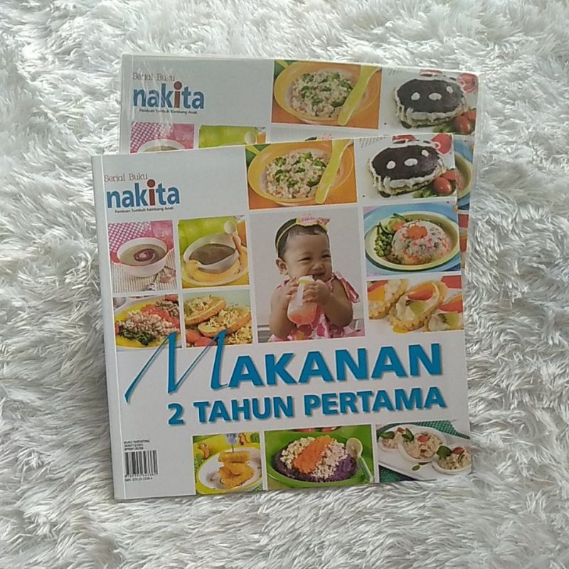 Serial Buku Nakita - Panduan Tumbuh Kembang Anak - Makanan 2 Tahun Pertama