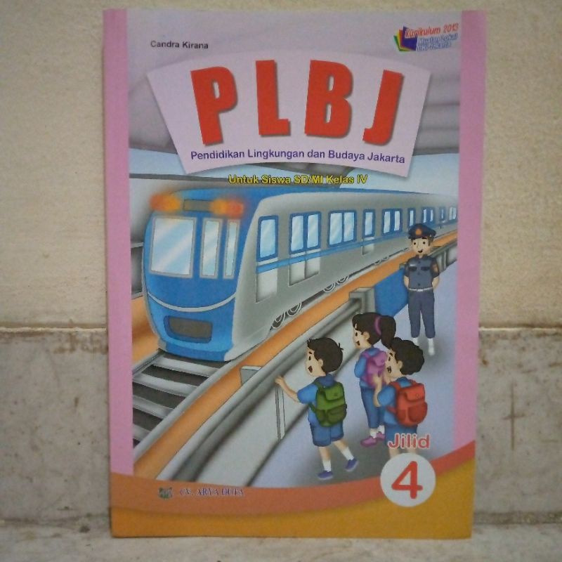 PLBJ Kelas 4 Arya Duta