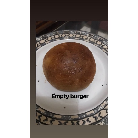 

Empty burger.