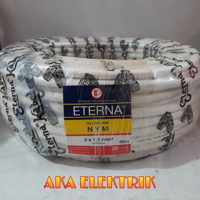KABEL ETERNA NYM 3 X 1.5 MM 1 ROLL KABEL KAWAT TEMBAGA ISI 3
