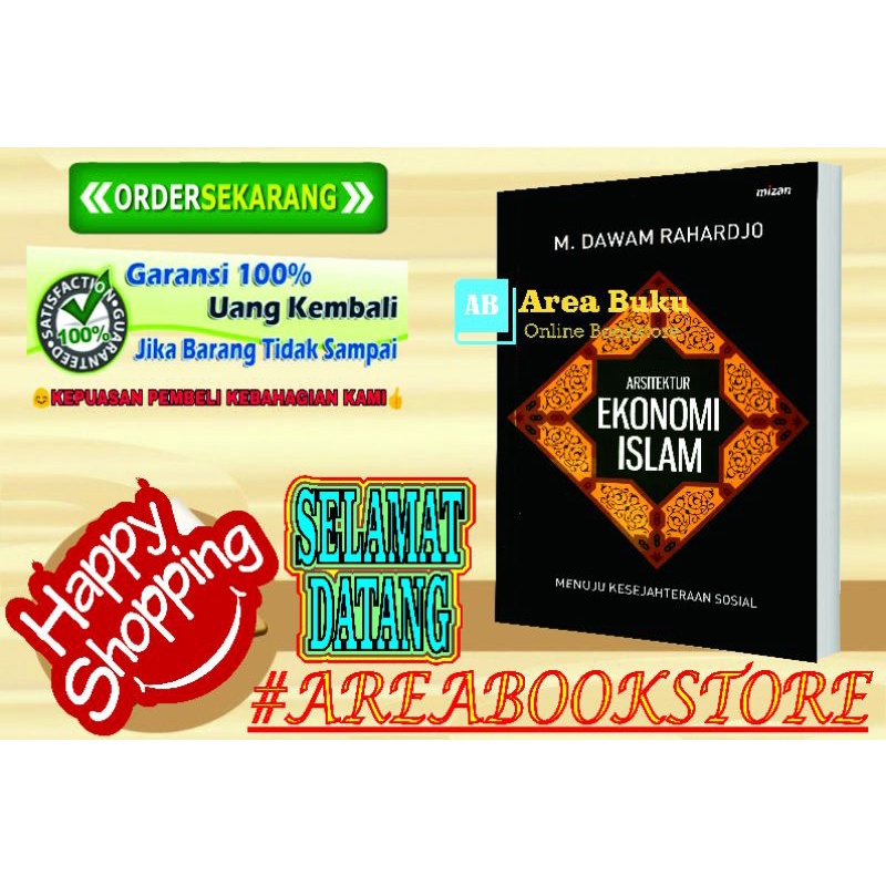 Arsitektur Ekonomi Islam (Menuju Kesejahteraan Sosial)