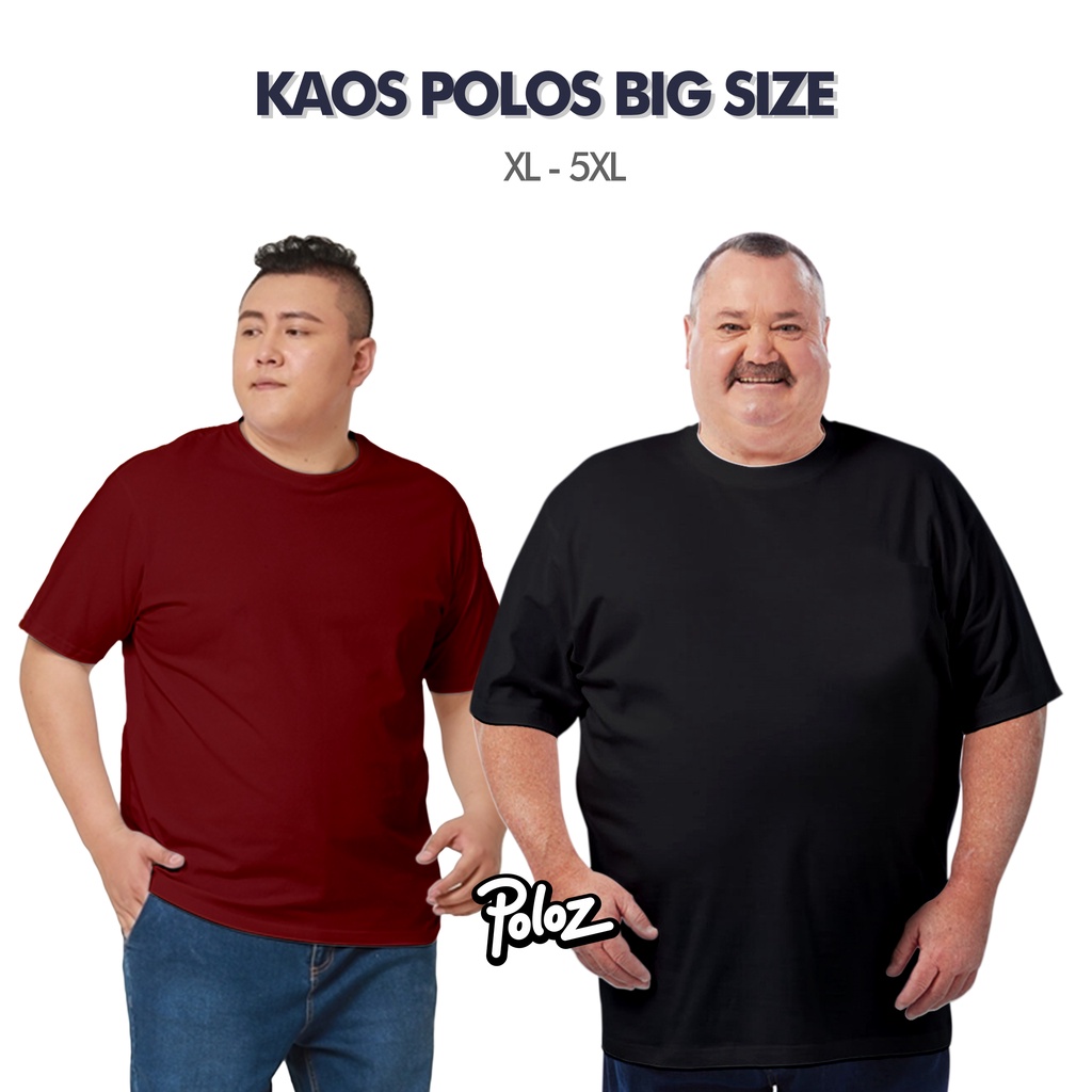KAOS POLOS JUMBO KAOS POLOS BIG SIZE 2XL 3XL 4XL 5XL cotton combed 30S KAOS PRIAWANITA OVERSIZE MURH