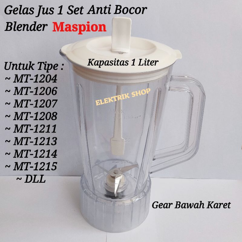 GELAS JUS 1 SET PISAU BLENDER MASPION GEAR KARET MT1204 MT1206 MT1211 MT1213 MT1214 DLL