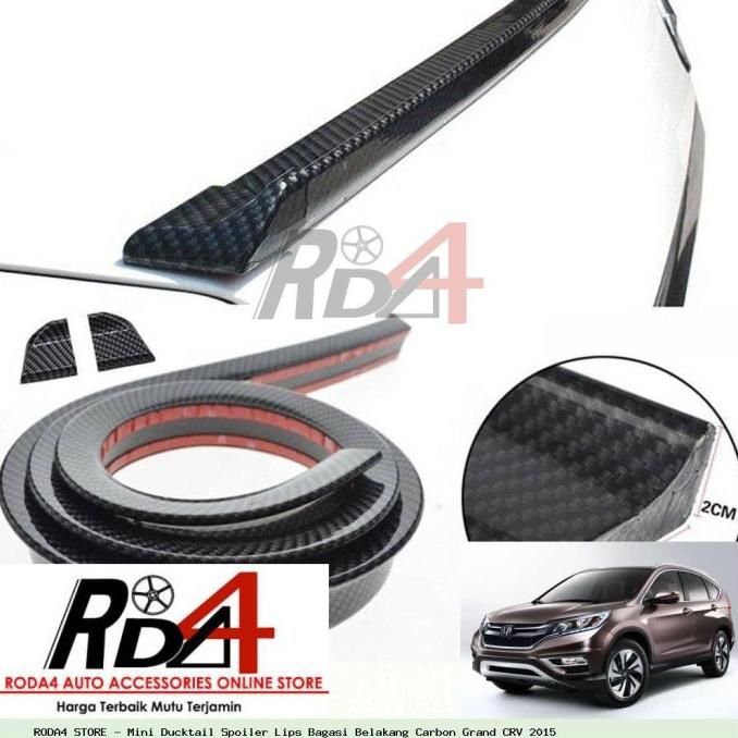 Mini Ducktail Spoiler Lips Bagasi Belakang Carbon Grand CRV 2015 rod4 Ayo Order