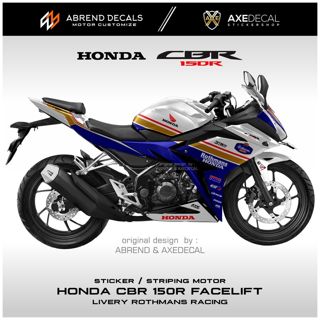Striping CBR 150 R Facelift Livery Rothmans Racing / Stiker Motor Honda CBR 150R Design Custom / Sto