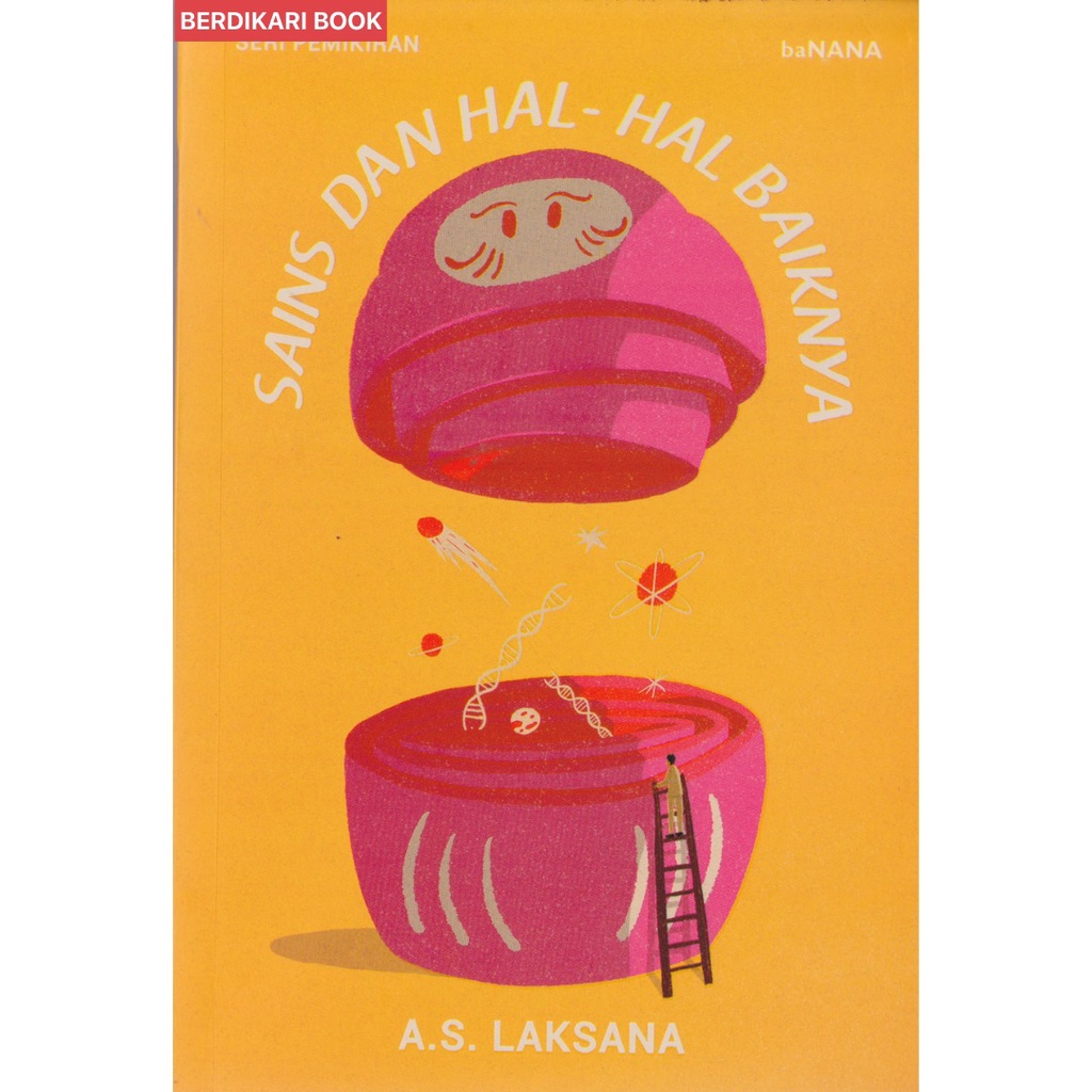 Sains dan Hal-hal Baiknya - Patjarmerah