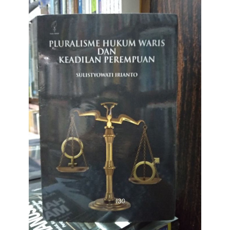 Pluralisme Hukum Waris dan Keadilan Perempuan